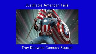 Trey Knowles: Justifiable American Tails | Comedy Special