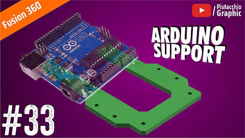 #33 Arduino support | Laser CNC | Fusion 360 | Pistacchio Graphic