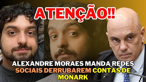 ALEXANDRE DE MORES manda redes sociais derrubarem contas de MONARK, sob multa de R$ 10 mil