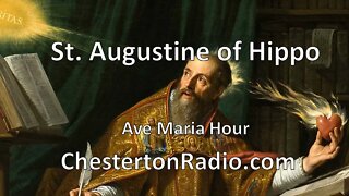 Saint Augustine of Hippo - Ave Maria Hour