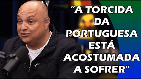TRETA COM A TORCIDA DA PORTUGUESA SP