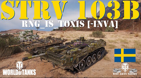 Strv 103B - RNG_Is_Toxis [-INVA]