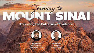 Journey to Mount Sinai: Following the Patterns of Evidence | Eric Hovind & Tim Mahoney | Creation Today Show #289