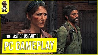 The Last Of Us Part 1 PC Gameplay - Ultra Maxed Settings - Ultrawide - RTX 4080 - I9-10850k