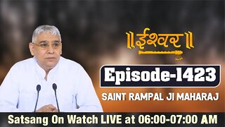 Ishwar TV 13-09-2021 || Episode: 1423 || Sant Rampal Ji Maharaj Satsang Live