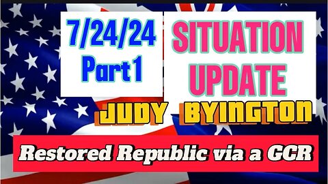 Restored Republic via a GCR: Update as of July 24, 2024