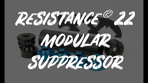 Resistance 22 Modular Rimfire Suppressor