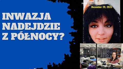 Co się dzieje z tymi ludźmi? Inwazja z północy?