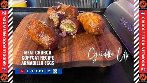 Copycat Meat Church Armadillo Eggs on the Blackstone Griddle | Griddle Food Network