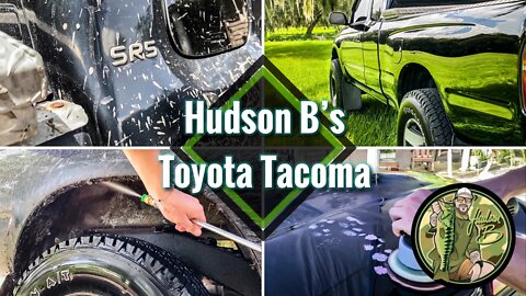 Hudson B's Toyota Tacoma REVIVAL! | Paint Correction & Protection! | ITS A NEW TRUCK