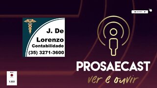 Prosa&Cast #prosaecast #079 - com Paulinho Marcolino - Personalidade de Lambari - MG