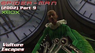 Spider Man (2002) XBOX Gameplay Part 9