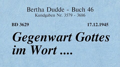 BD 3629 - GEGENWART GOTTES IM WORT ....