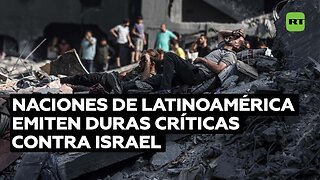 Latinoamérica revisa relaciones con Israel ante sus agresiones a Gaza apoyadas por Occidente