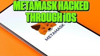 Metamask Hacked Through iOS
