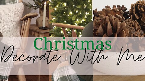 Minimal Neutral Early Christmas Decorate With Me