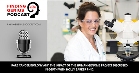 Rare Cancer Biology and the Impact of the Human Genome Project