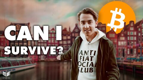 48 HOURS in Amsterdam - No CASH, Only BITCOIN