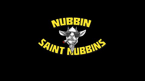 THE RETURN OF NUBBIN SAINT NUBBINS - ANGRY LIBERALS - COMMIES CHEATING ELECTIONS - CRIME CHASING