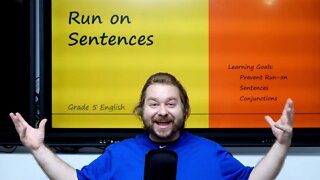 Run-on Sentences and How to Fix Them Grade 5 English Language Arts Lesson 7