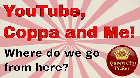 Youtube, Coppa and Me