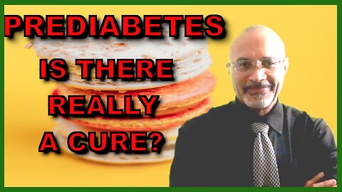 Prediabetes(How to Reverse It)