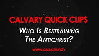 Who Is Restraining The Antichrist?