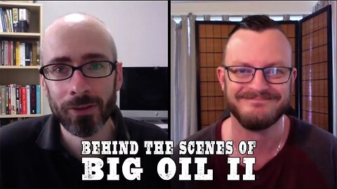 Behind The Scenes on "Why Big Oil Conquered The World"