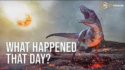 THE LAST DAY OF DINOSAURS _ ReYOUniverse