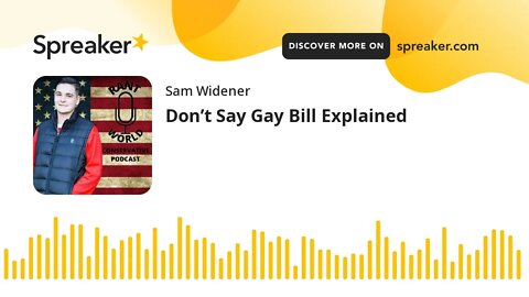 Don’t Say Gay Bill Explained