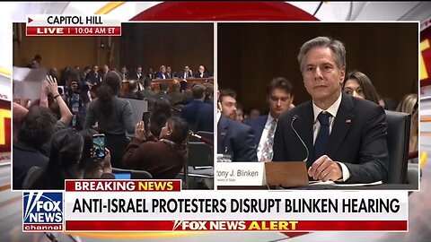 Anti-Israel protesters disrupt Blinken's congressional hearing