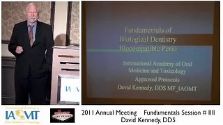 Fundamentals of Biological Dentistry Course (session 4) | David Kennedy, DDS