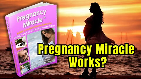 Pregnancy Miracle Review. Is the #1 Best Selling Infertility Cure Ebook Works?