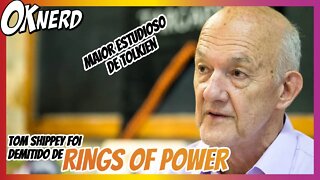 MAIOR ESTUDIOSO DE TOLKIEN FOI DEMITIDO DE RINGS OF POWER POR FALAR QUE ESTAVAM DETURPANDO OS LIVROS