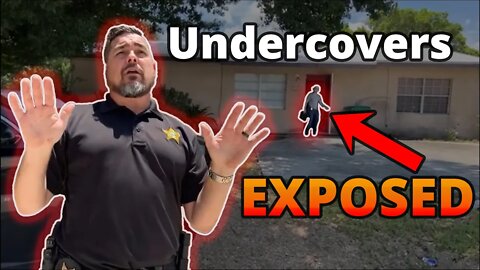 Undercover Deputies Get Stupid. Expose Their Hideout.