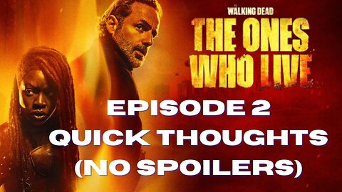 TWD: The Ones That Live Spoiler Free Episode 2 review