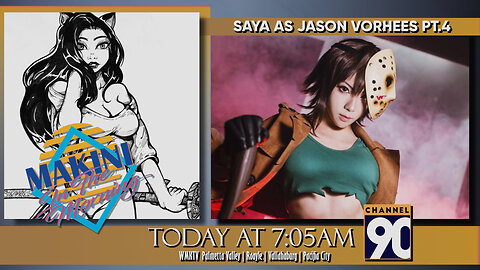 Saya as Jason Vorhees Part 4: Finishing Up | Makini in the Morning | Episode 64