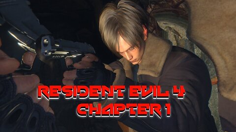 This Is How You Don't Play - RE4 Remake☣️ CHAPTER 1☣️
