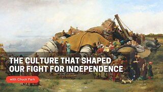The Culture that Shaped Our Fight for Independence