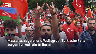 Massenschlägerei und Wolfsgruß: Türkische Fans sorgen für Aufruhr in Berlin