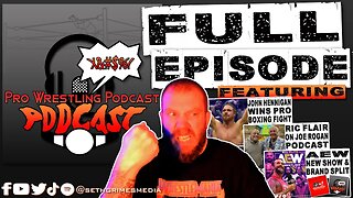Last Call for FTR Podcast | Pro Wrestling Podcast Podcast Ep 078 Full Episode #wweraw #aewdynamite