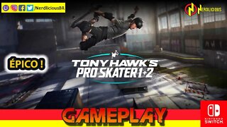 🎮 GAMEPLAY! Jogamos TONY HAWK`S PRO SKATER 1 AND 2 no Nintendo Switch. Confira!