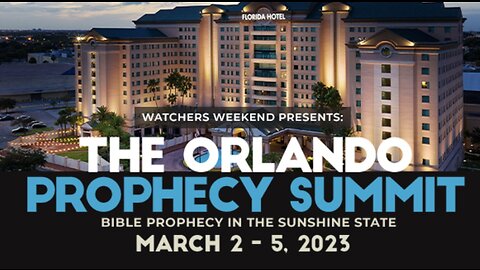 The Orlando Prophecy Summit: Highlight Reel
