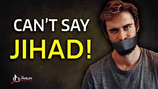 Why Can't Muslims Say the Word JIHAD?