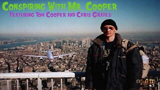 Conspiring With Mr. Cooper - Mr. Milton William Cooper Edition!