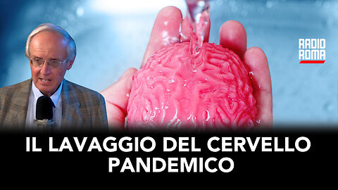 IL LAVAGGIO DEL CERVELLO PANDEMICO (Con Silvio Sposito)