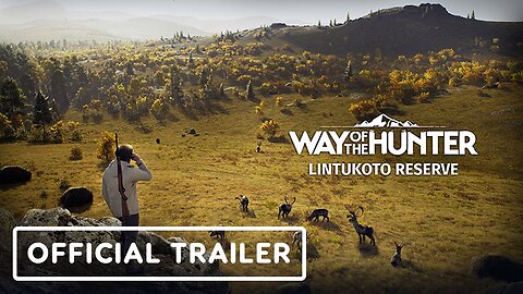 Way of the Hunter: Lintukoto Reserve - Official Launch Trailer | THQ Nordic Digital Showcase 2024