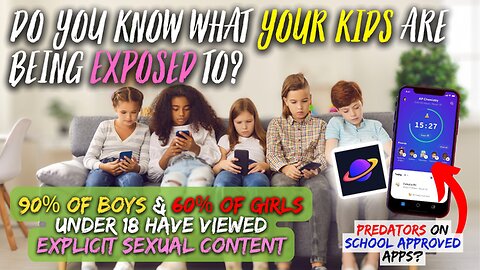 Do You Know What Your Children Are Being Exposed To?
