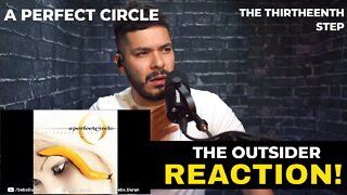 A Perfect Circle - The Outsider (Reaction!)