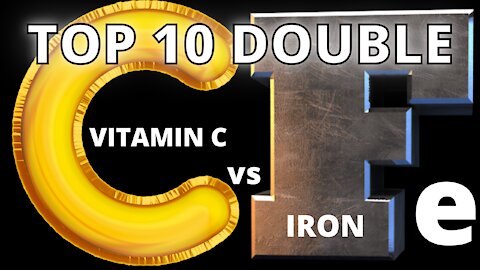 top 10/ vitamin c vs iron